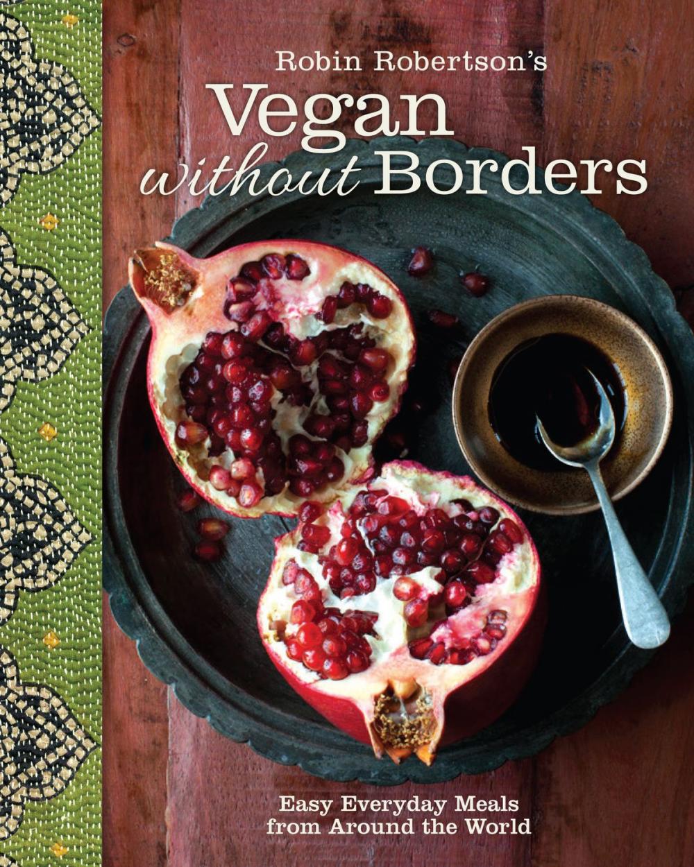 Big bigCover of Robin Robertson's Vegan Without Borders