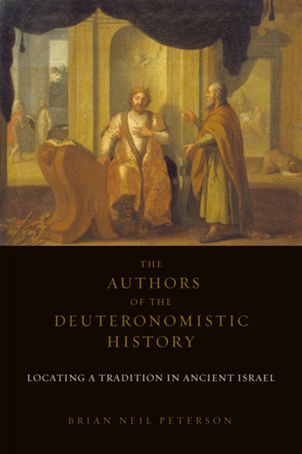 Big bigCover of The Authors of the Deuteronomistic History