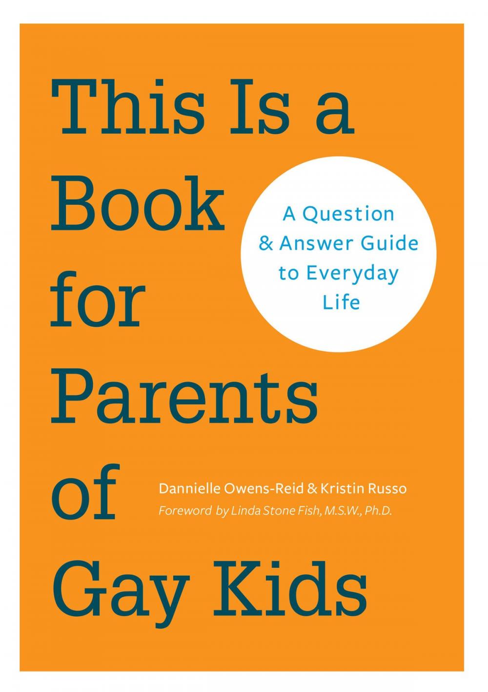 Big bigCover of This is a Book for Parents of Gay Kids