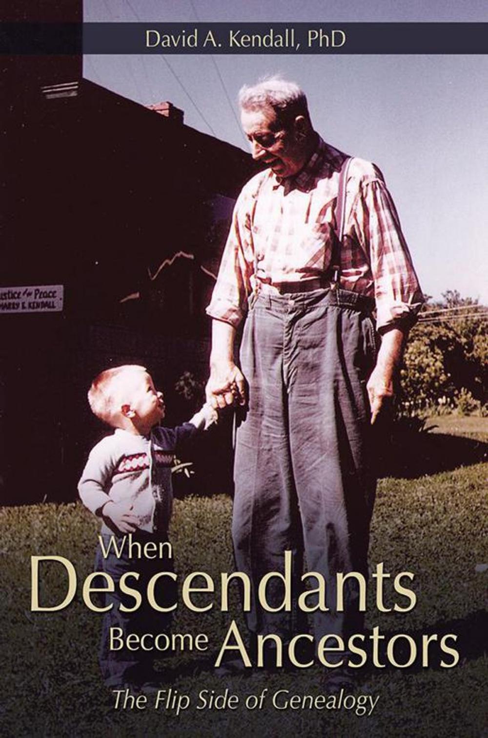 Big bigCover of When Descendants Become Ancestors