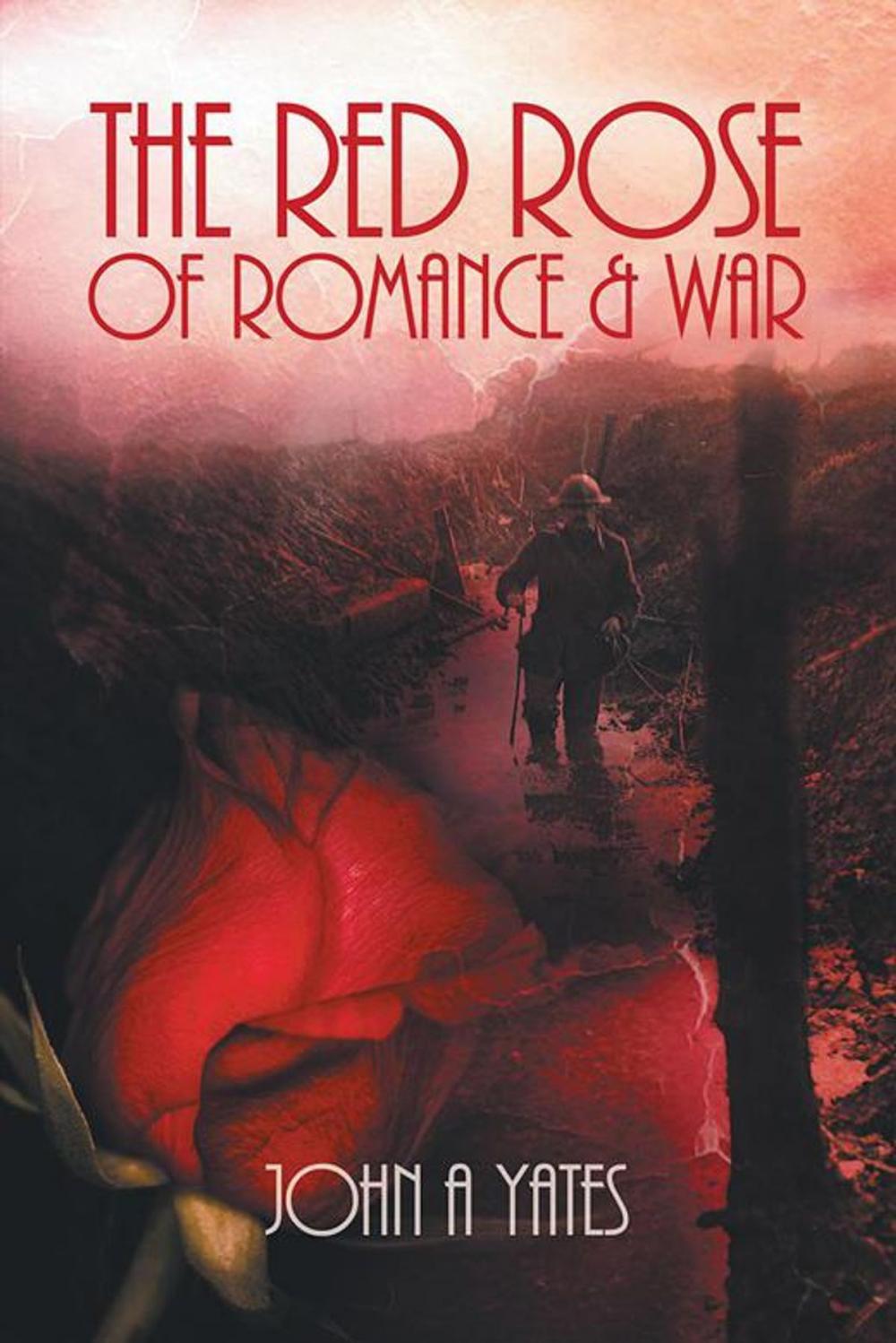 Big bigCover of The Red Rose of Romance and War