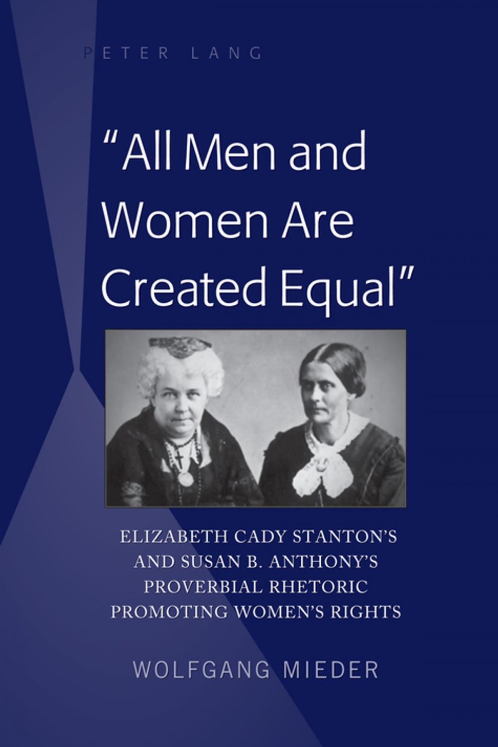 Big bigCover of «All Men and Women Are Created Equal»