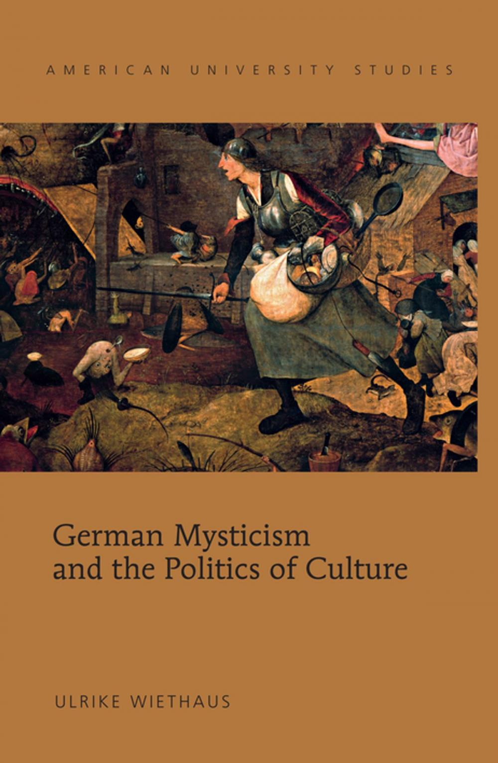 Big bigCover of German Mysticism and the Politics of Culture