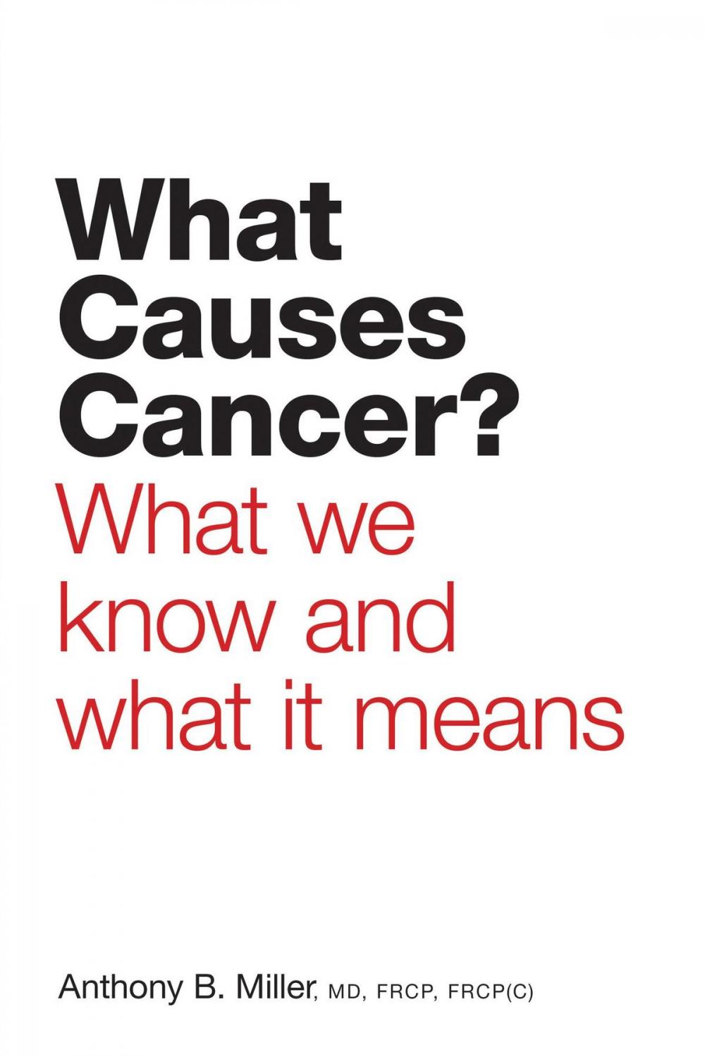 Big bigCover of What Causes Cancer?