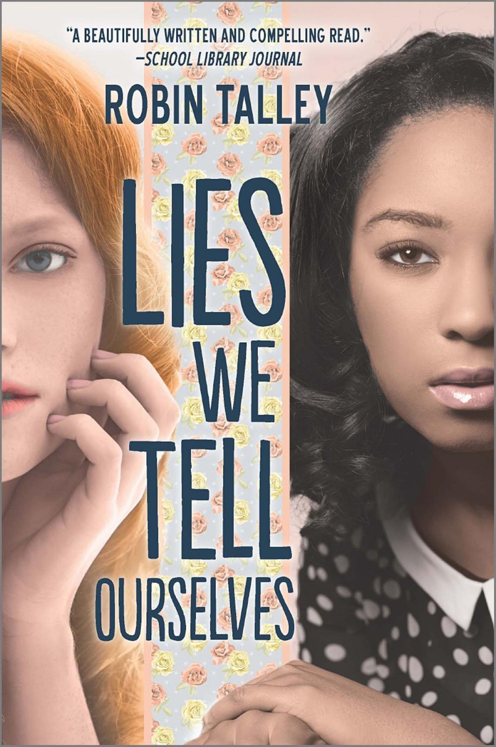 Big bigCover of Lies We Tell Ourselves