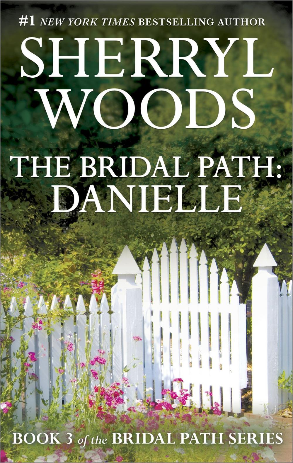 Big bigCover of The Bridal Path: Danielle