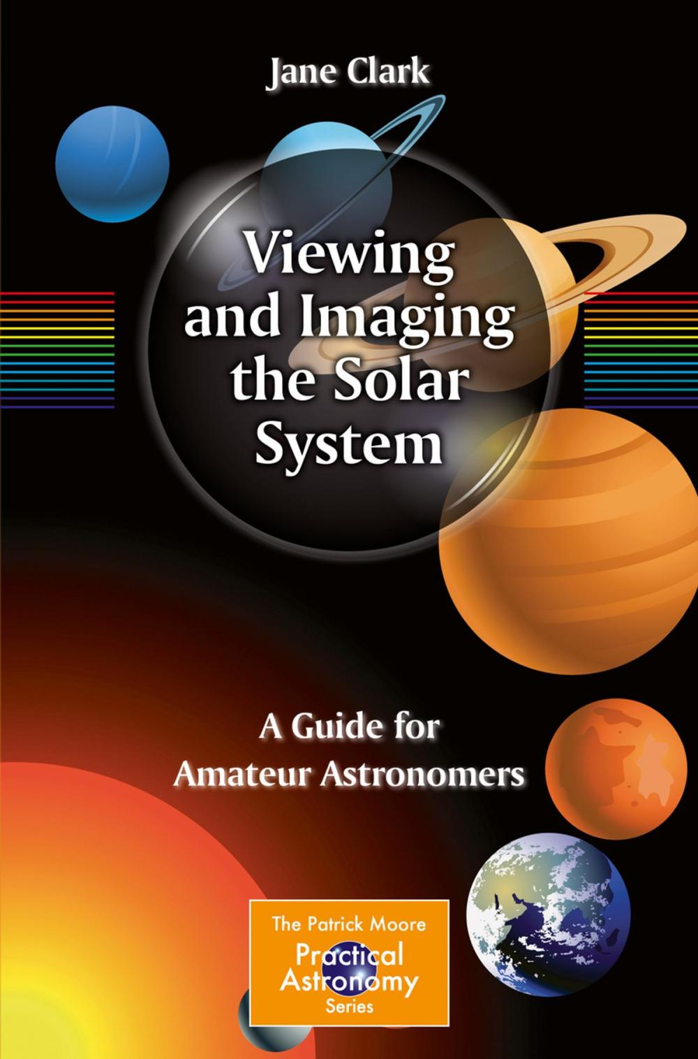 Big bigCover of Viewing and Imaging the Solar System