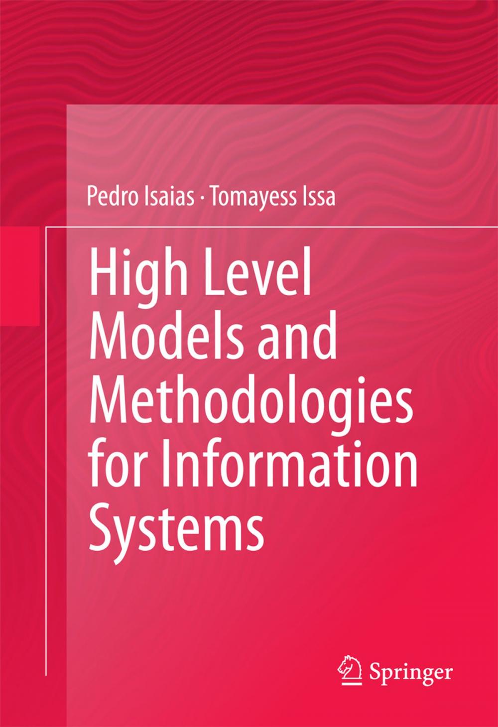 Big bigCover of High Level Models and Methodologies for Information Systems