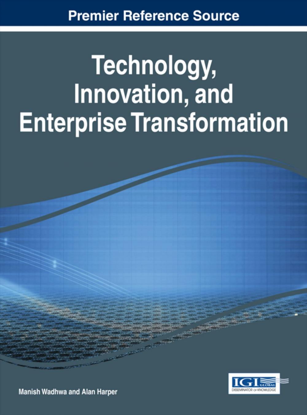 Big bigCover of Technology, Innovation, and Enterprise Transformation