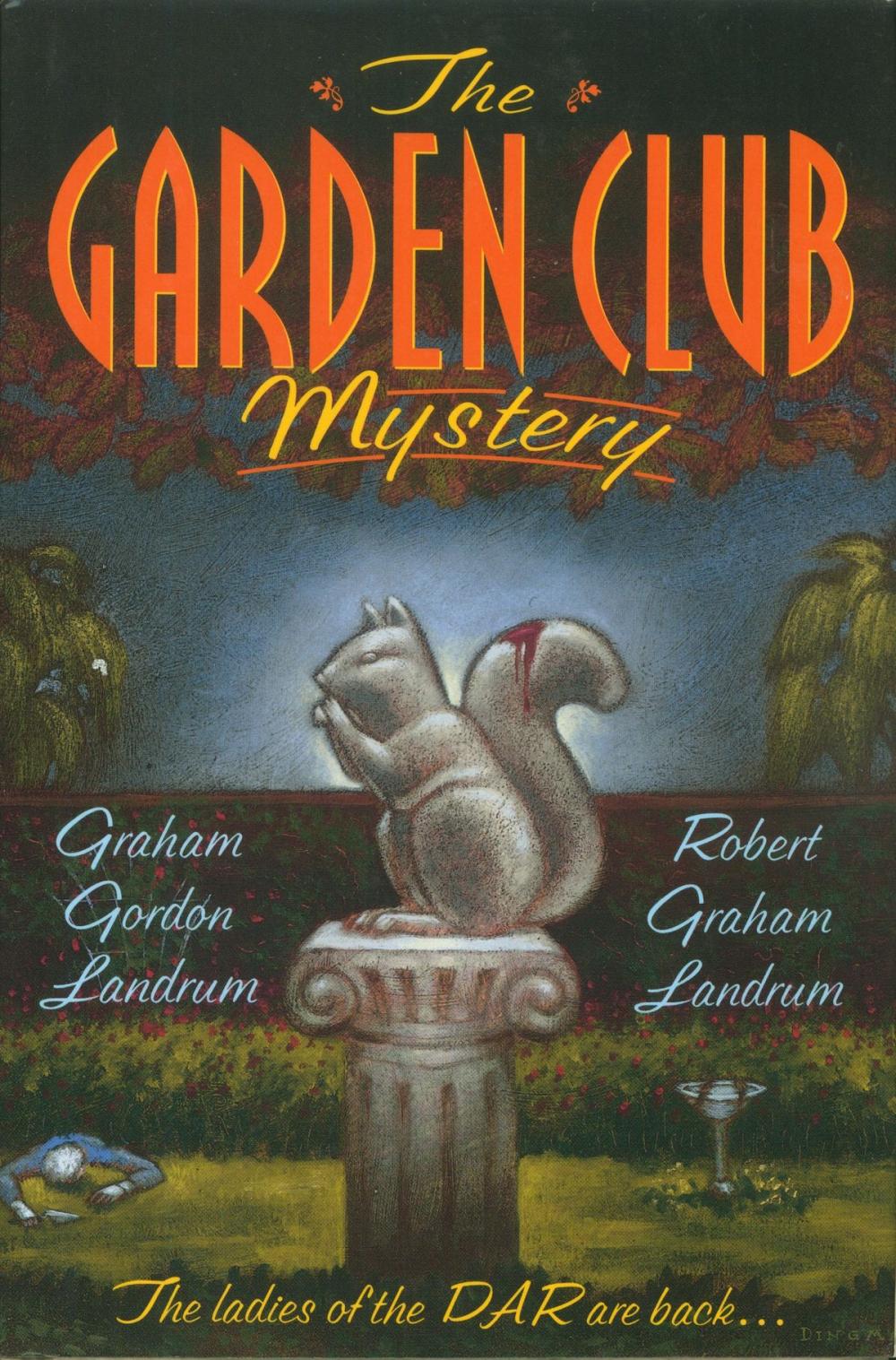 Big bigCover of The Garden Club Mystery