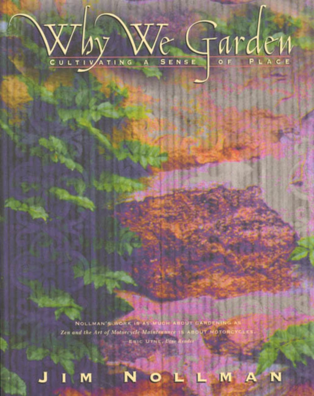 Big bigCover of Why We Garden