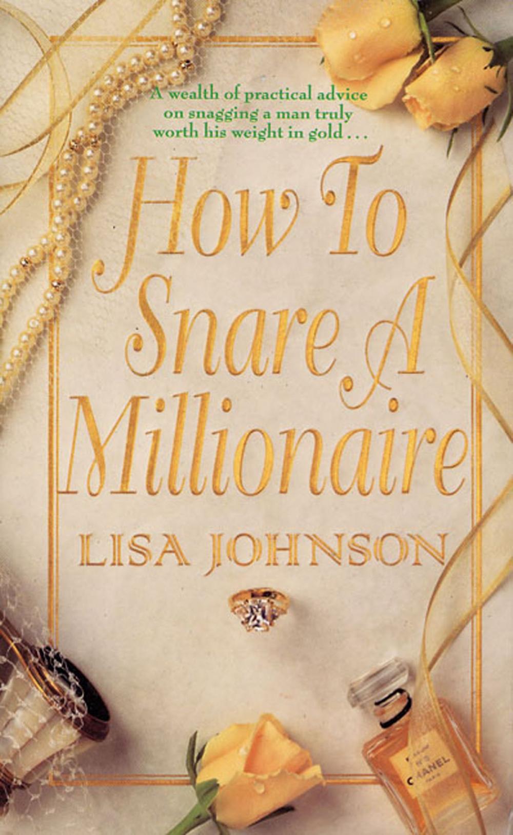 Big bigCover of How to Snare a Millionaire