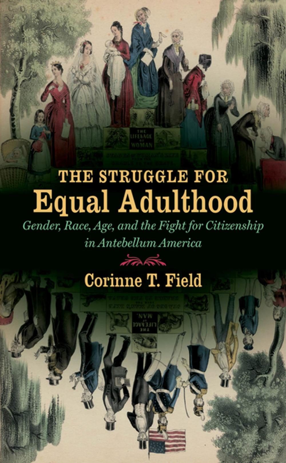 Big bigCover of The Struggle for Equal Adulthood