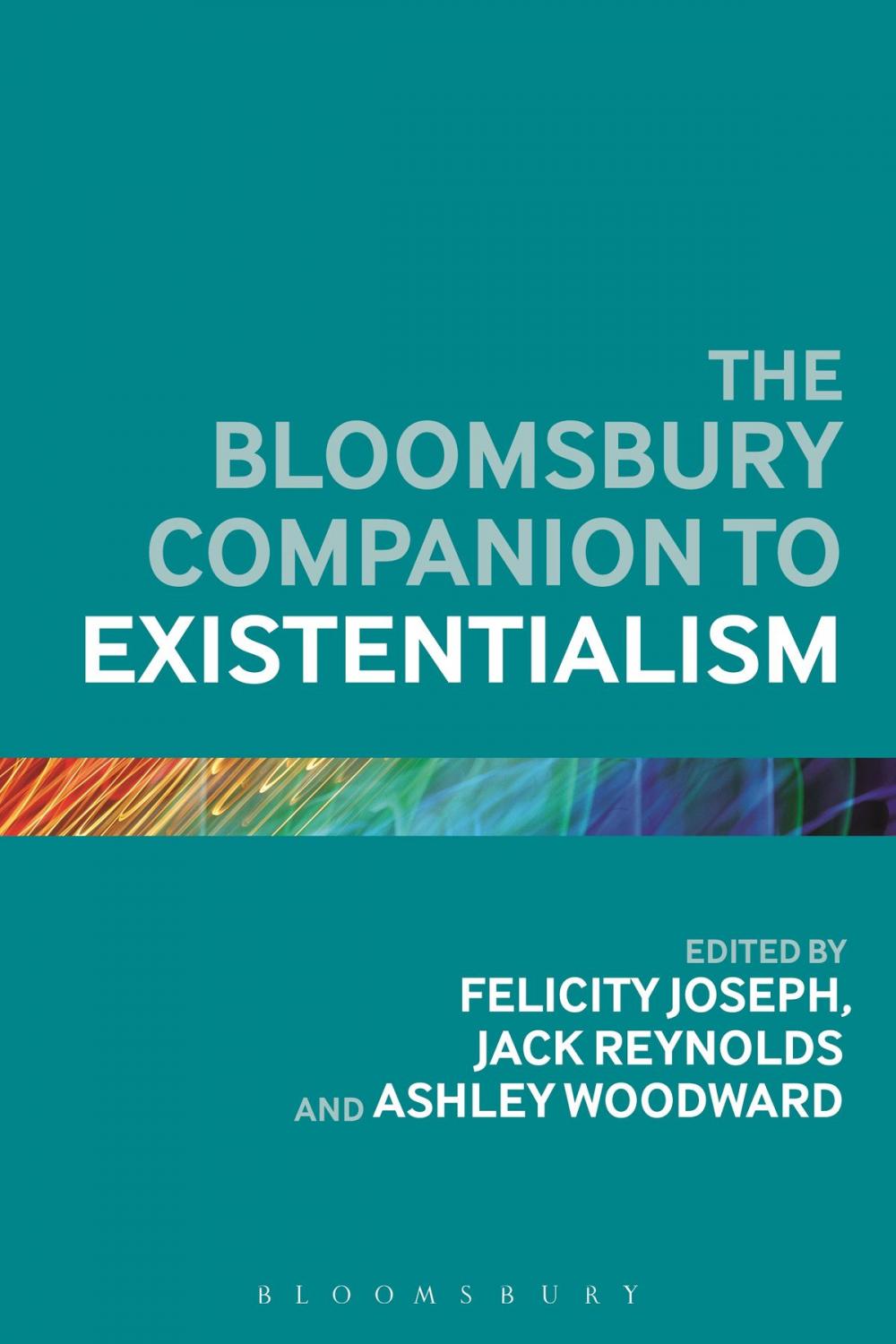 Big bigCover of The Bloomsbury Companion to Existentialism