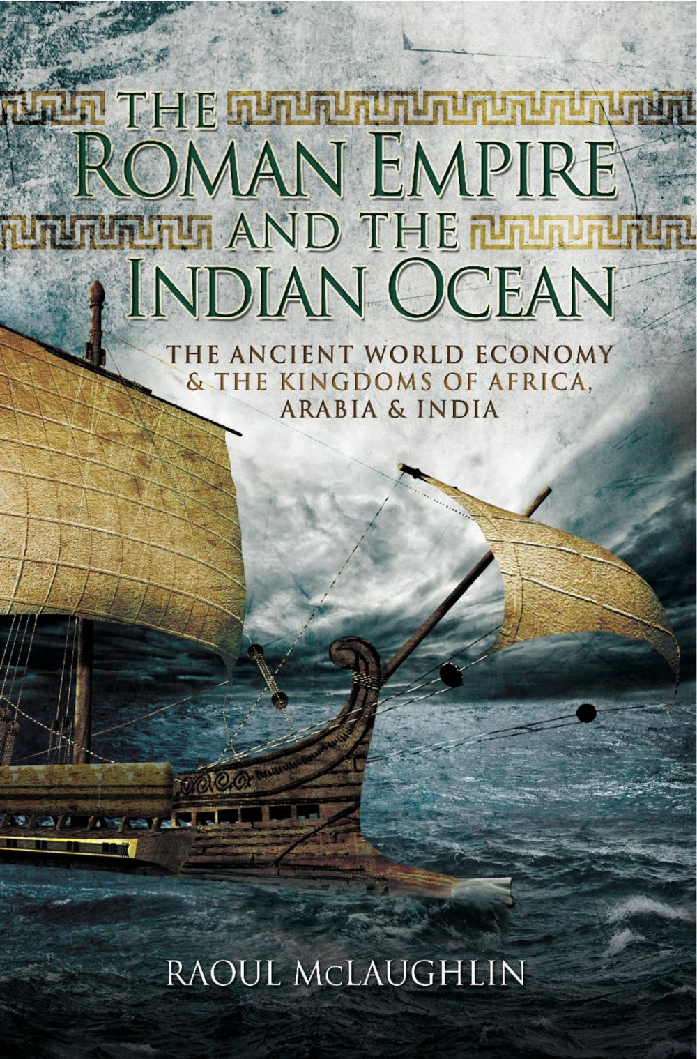 Big bigCover of The Roman Empire and the Indian Ocean