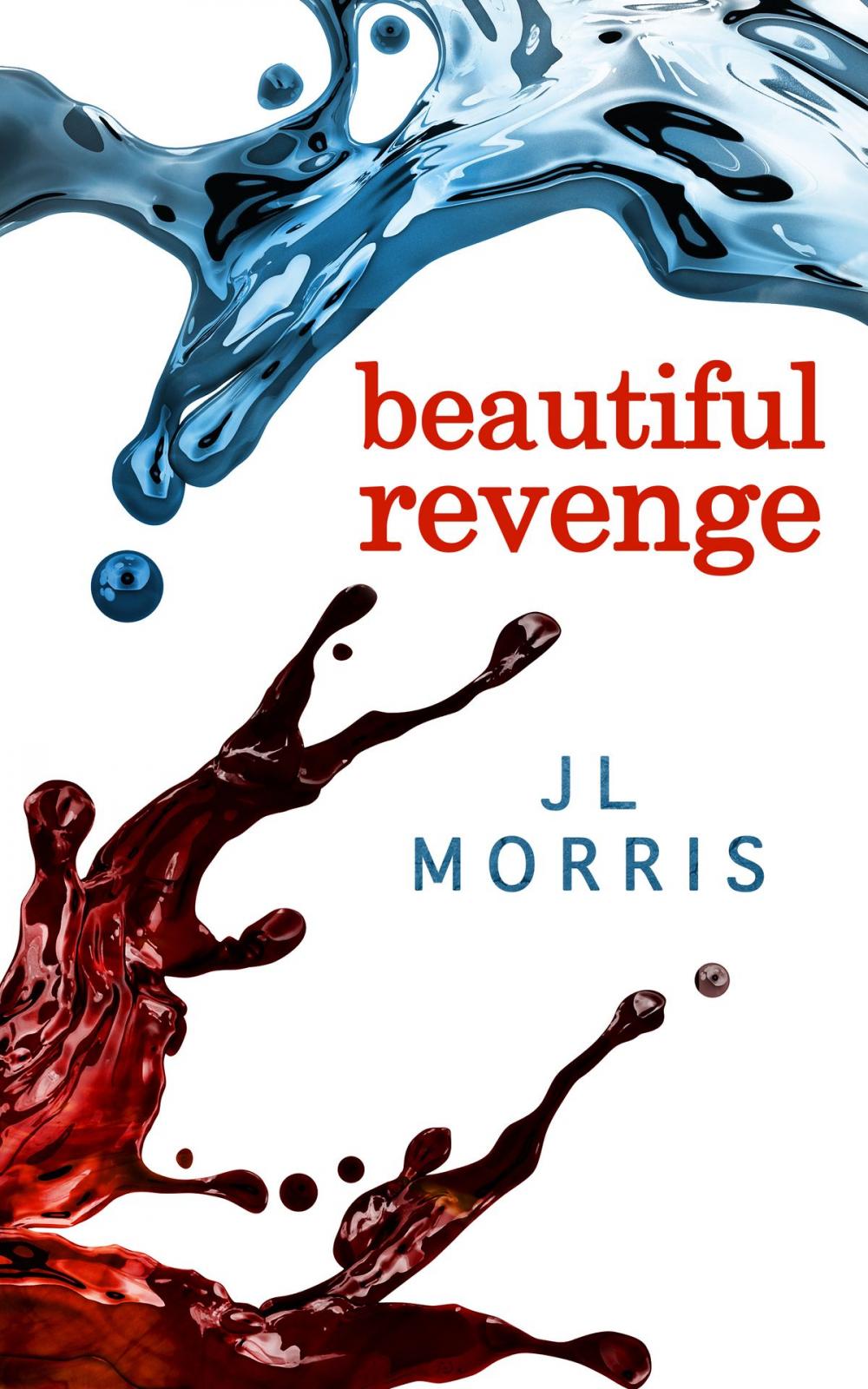 Big bigCover of Beautiful Revenge (Selfish Beings, Book 2)