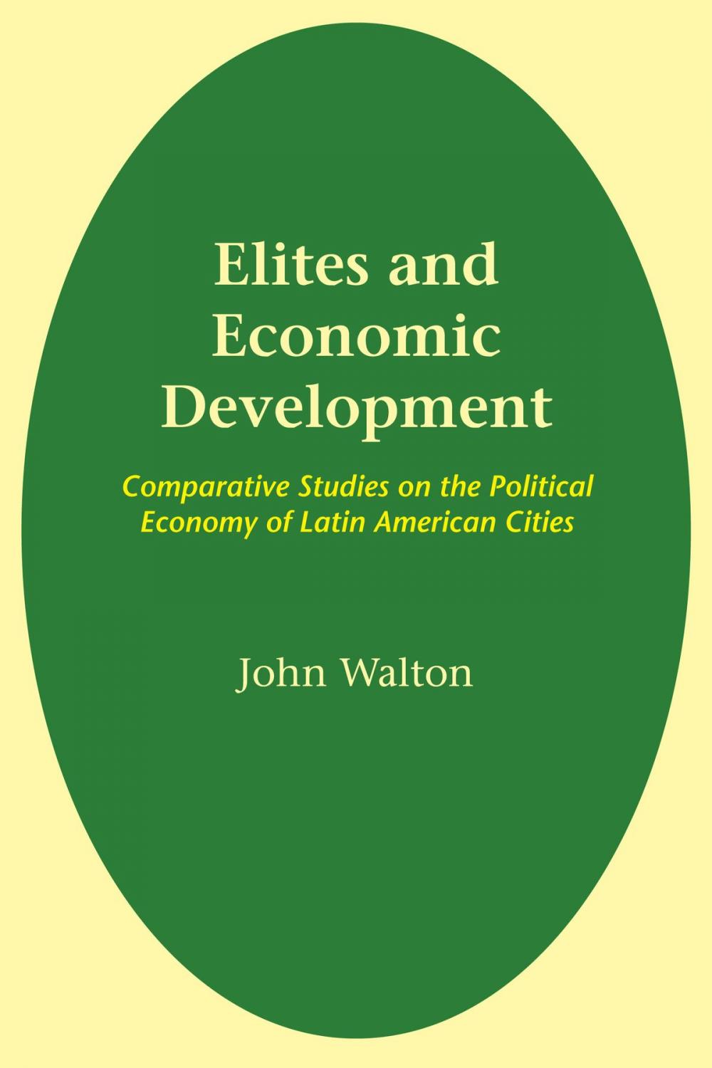 Big bigCover of Elites and Economic Development