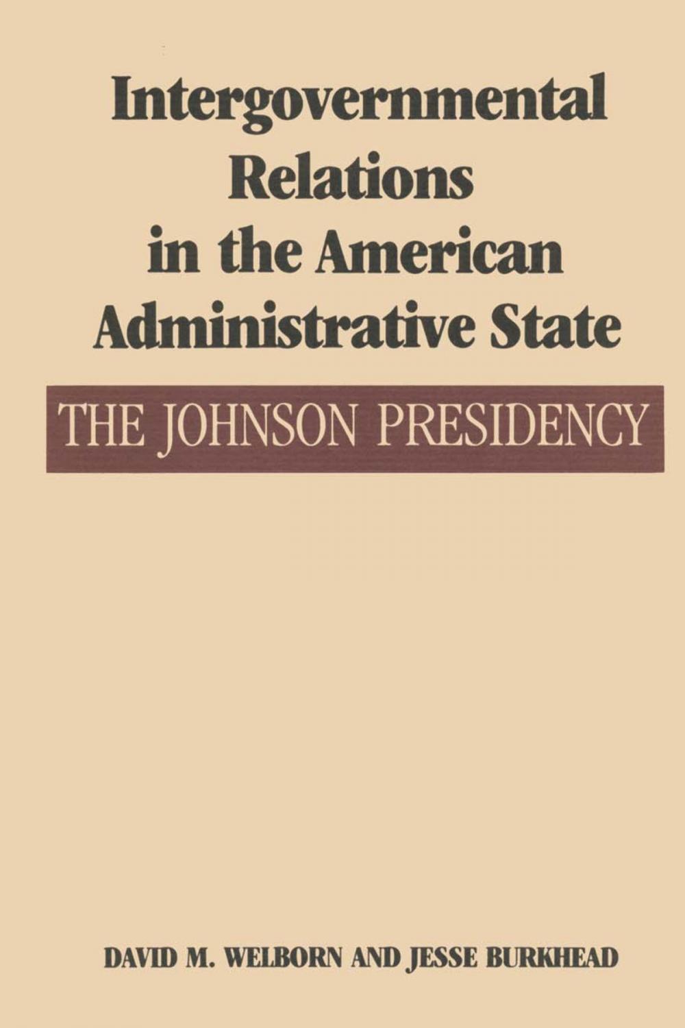 Big bigCover of Intergovernmental Relations in the American Administrative State