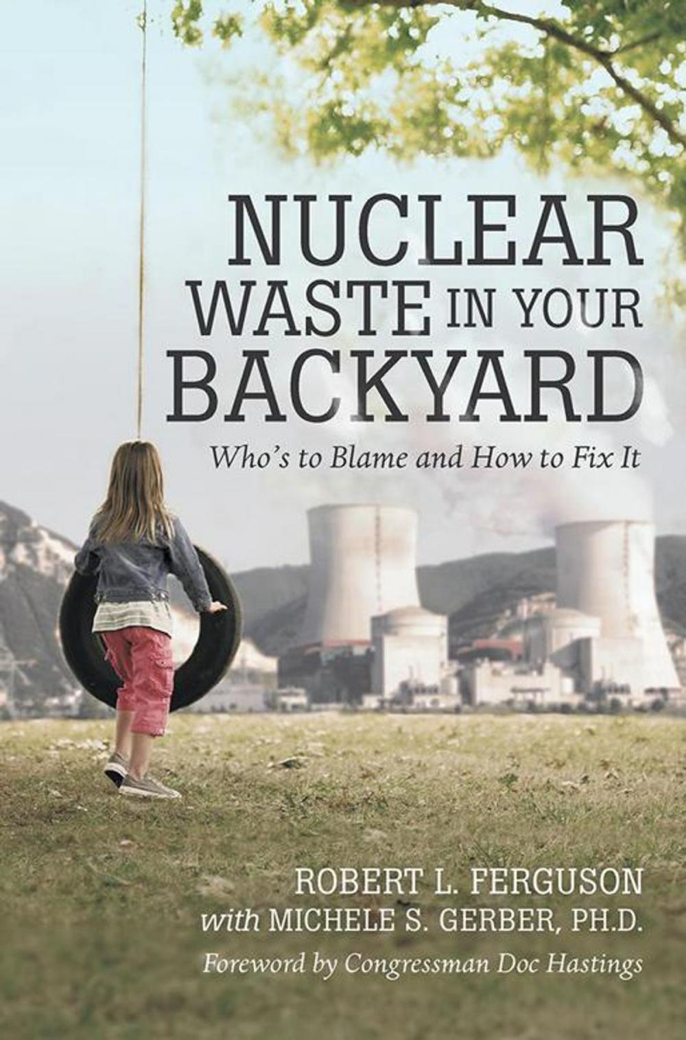 Big bigCover of Nuclear Waste in Your Backyard