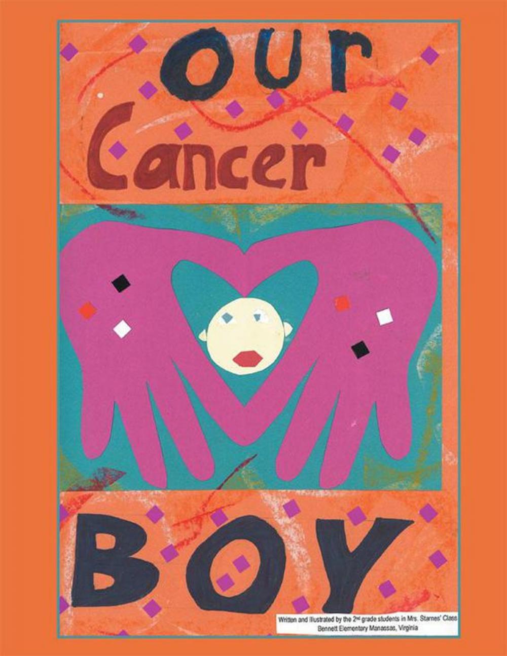 Big bigCover of Our Cancer Boy