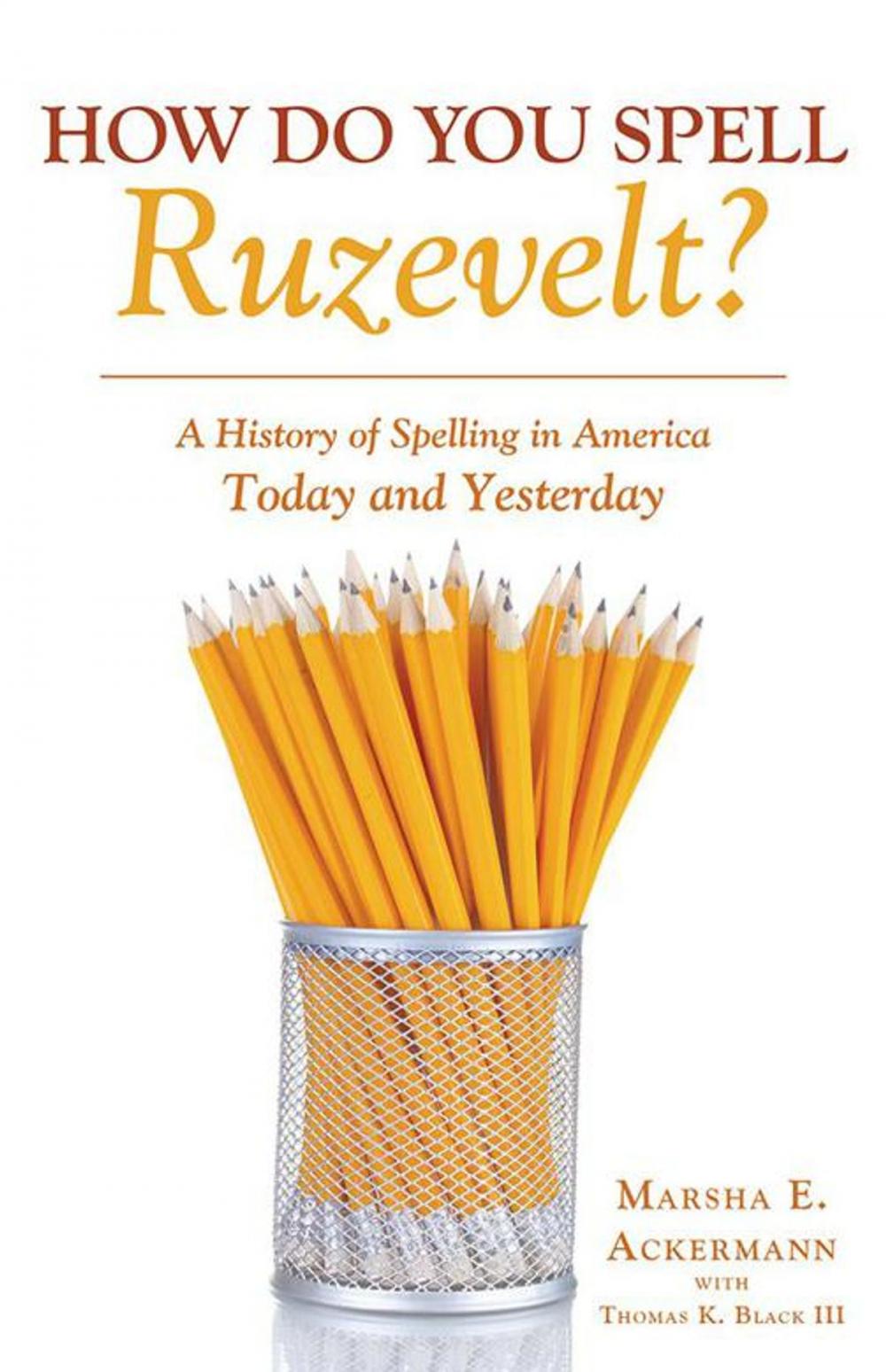 Big bigCover of How Do You Spell Ruzevelt?