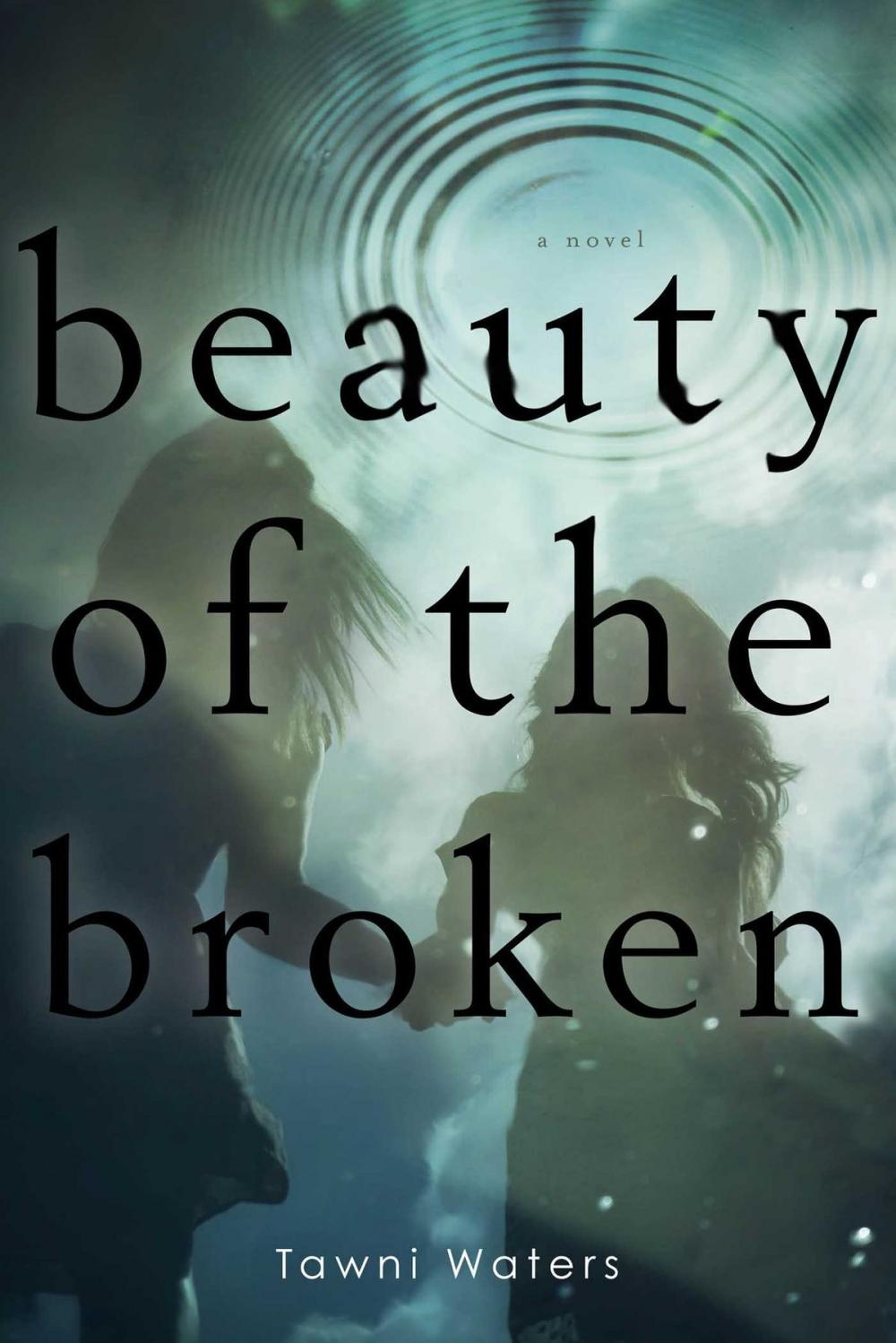 Big bigCover of Beauty of the Broken