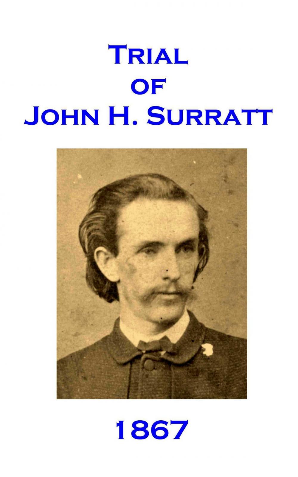 Big bigCover of Trial of John H. Surratt