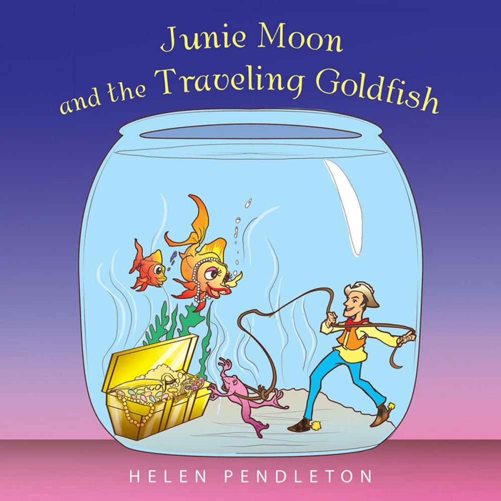 Big bigCover of Junie Moon and the Traveling Goldfish