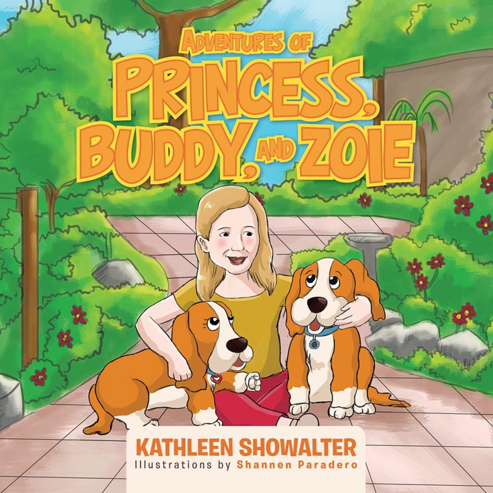 Big bigCover of Adventures of Princess, Buddy, and Zoie