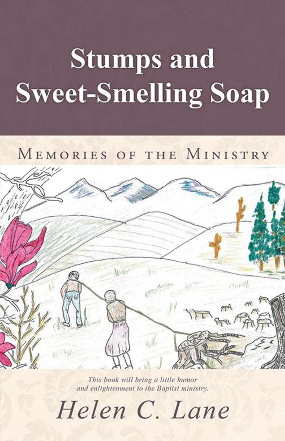 Big bigCover of Stumps and Sweet-Smelling Soap