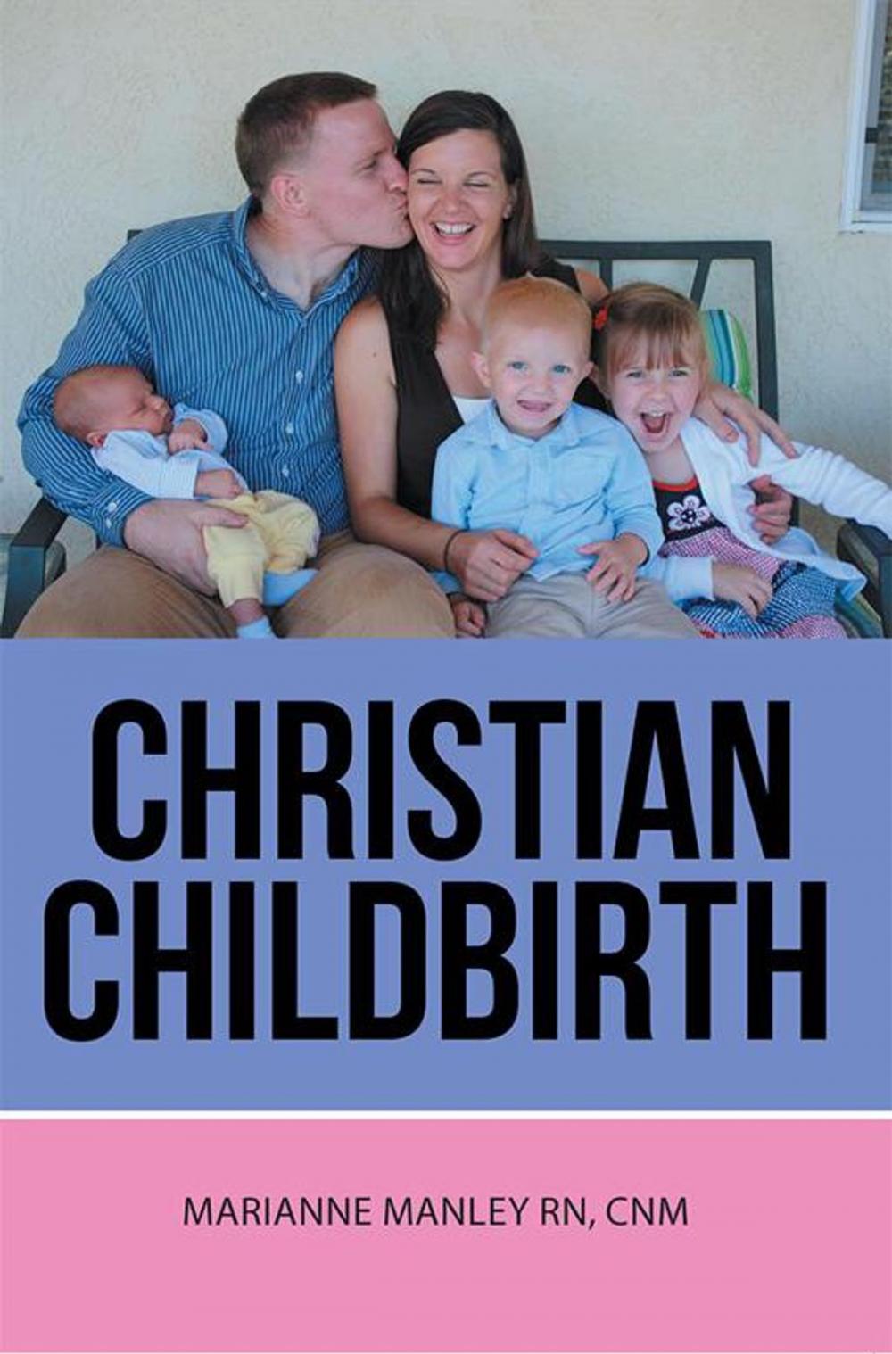 Big bigCover of Christian Childbirth