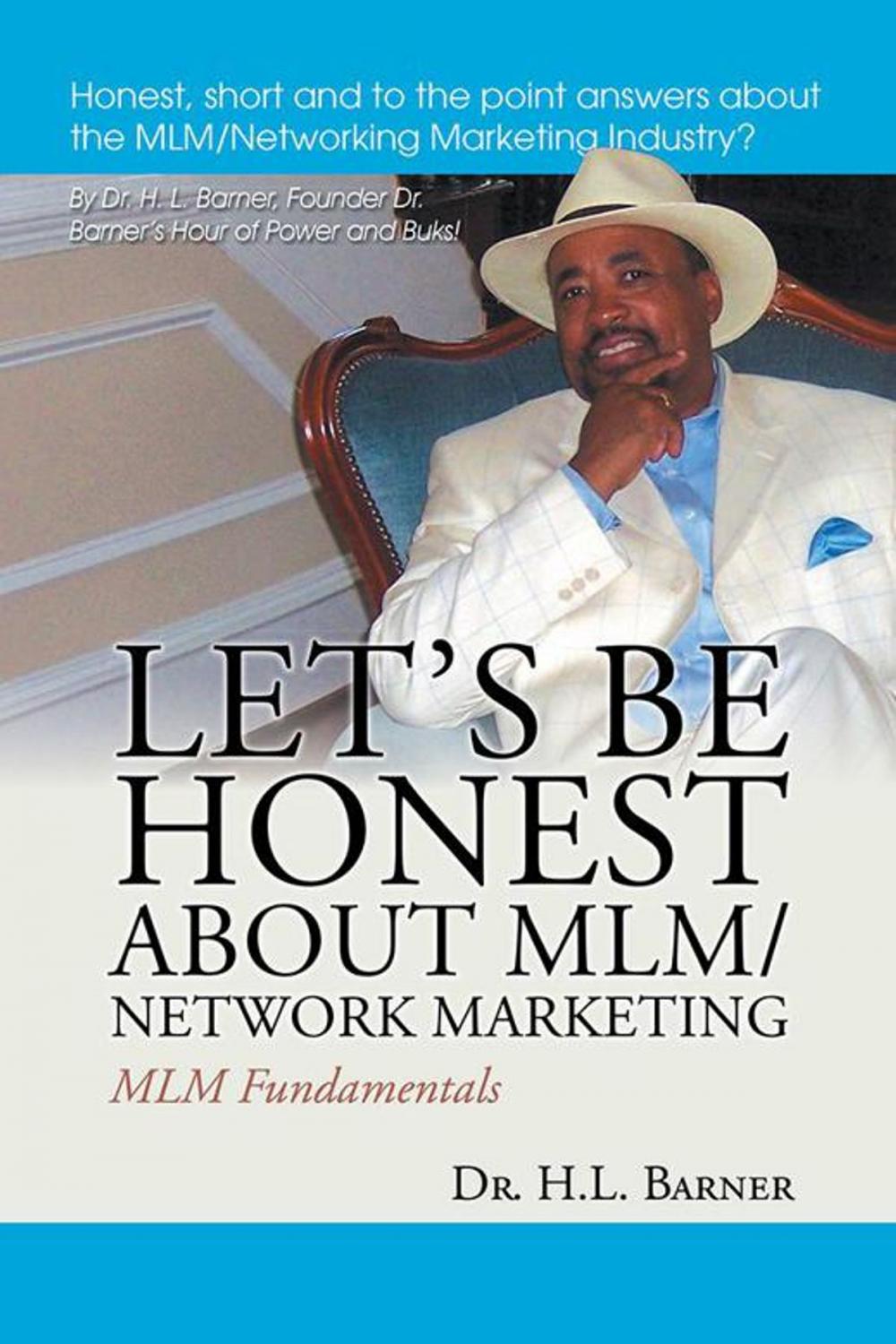 Big bigCover of Let’S Be Honest About Mlm/Network Marketing