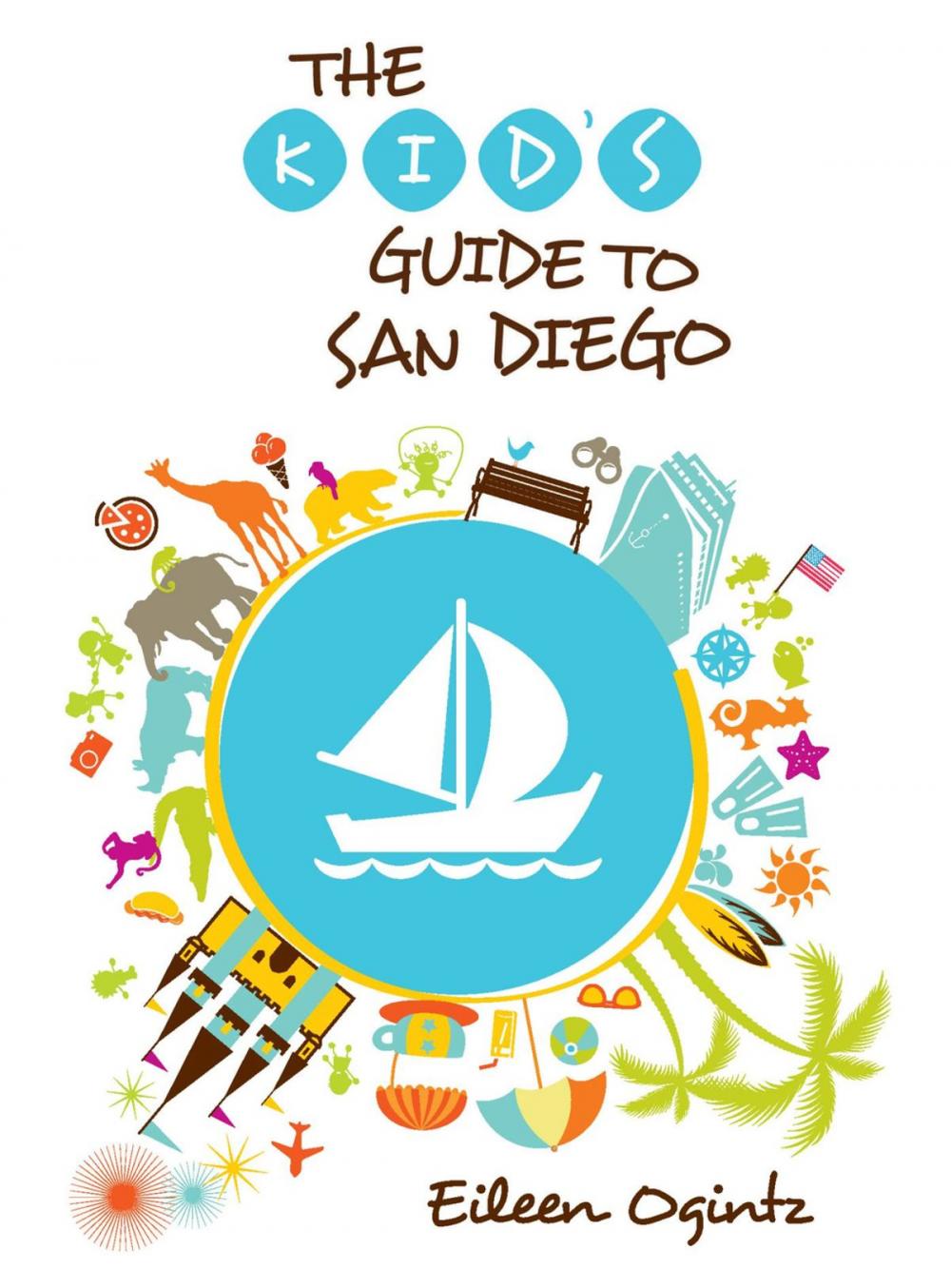 Big bigCover of Kid's Guide to San Diego