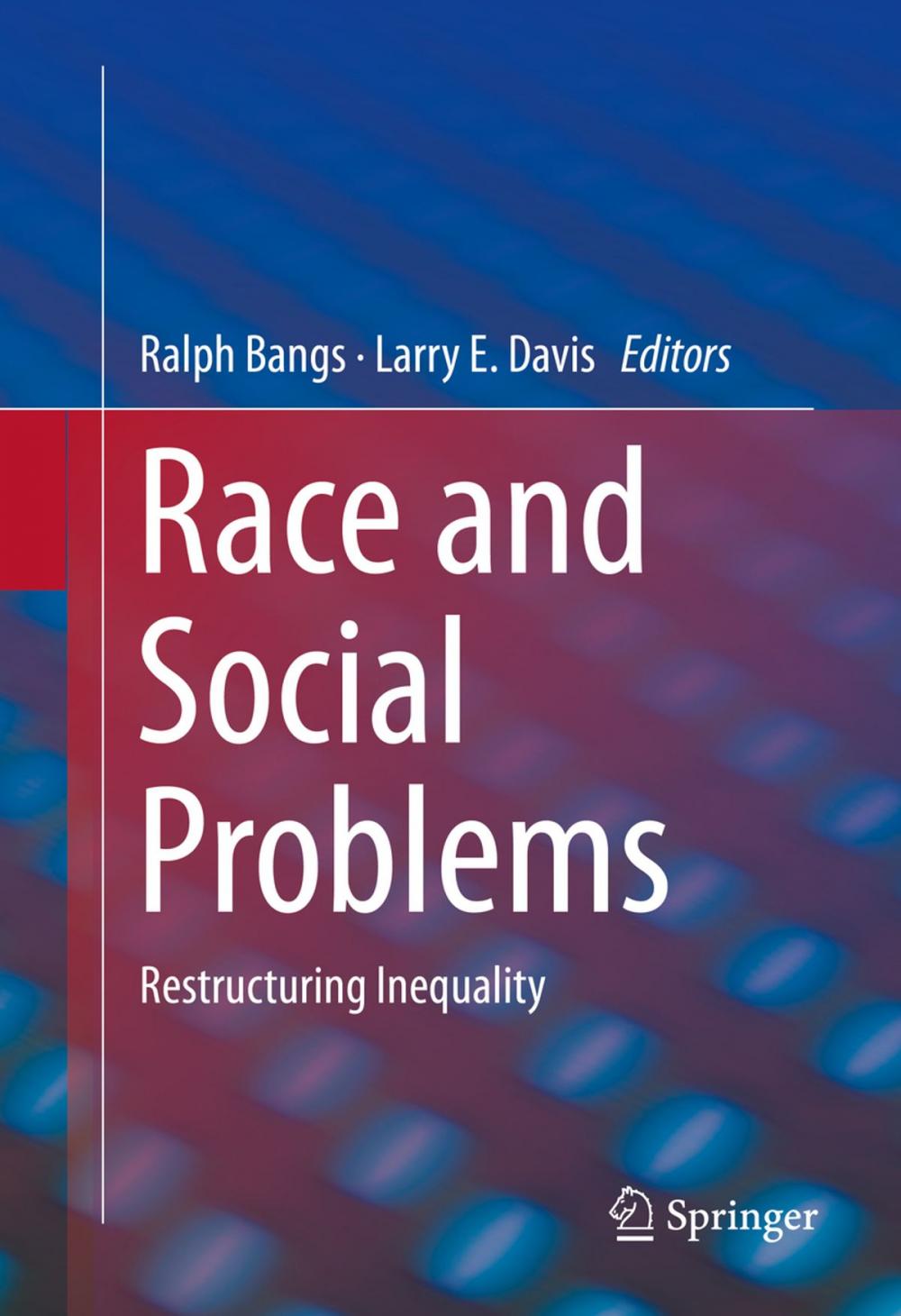 Big bigCover of Race and Social Problems