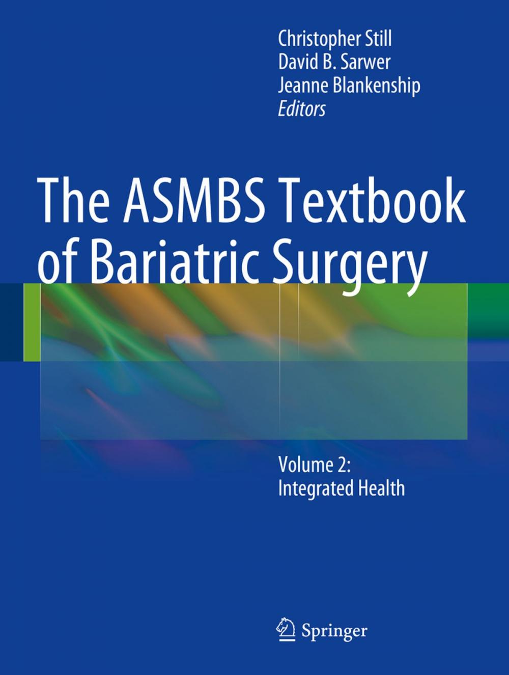 Big bigCover of The ASMBS Textbook of Bariatric Surgery