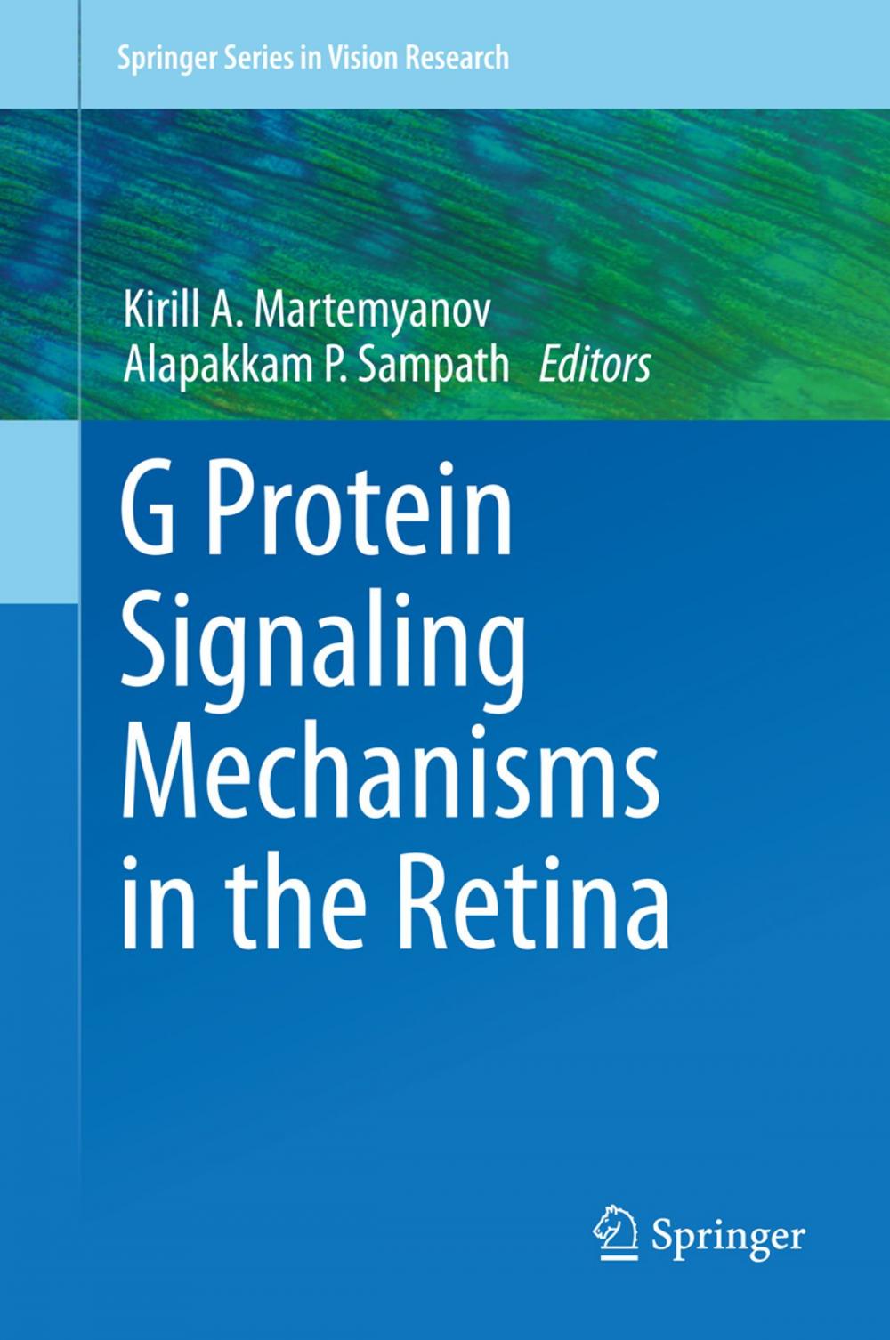 Big bigCover of G Protein Signaling Mechanisms in the Retina