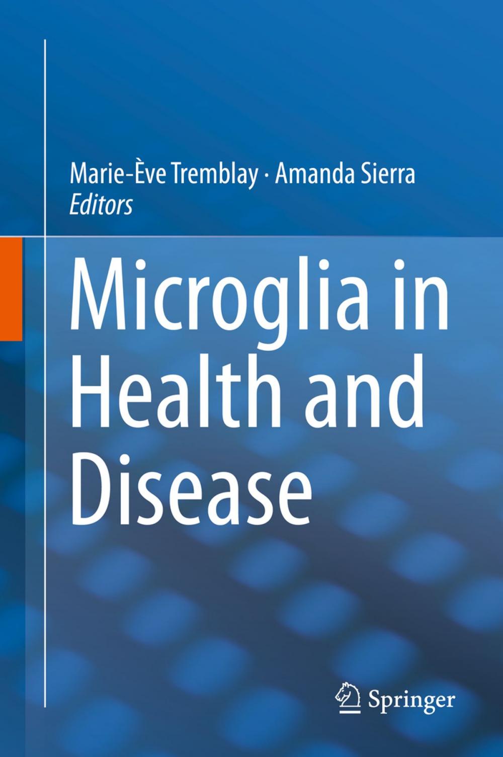 Big bigCover of Microglia in Health and Disease