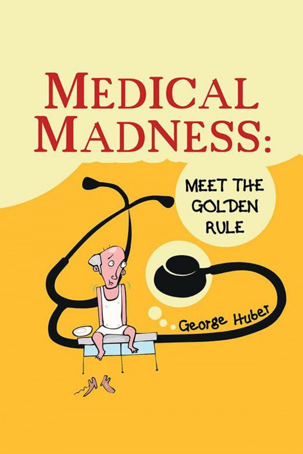 Big bigCover of Medical Madness