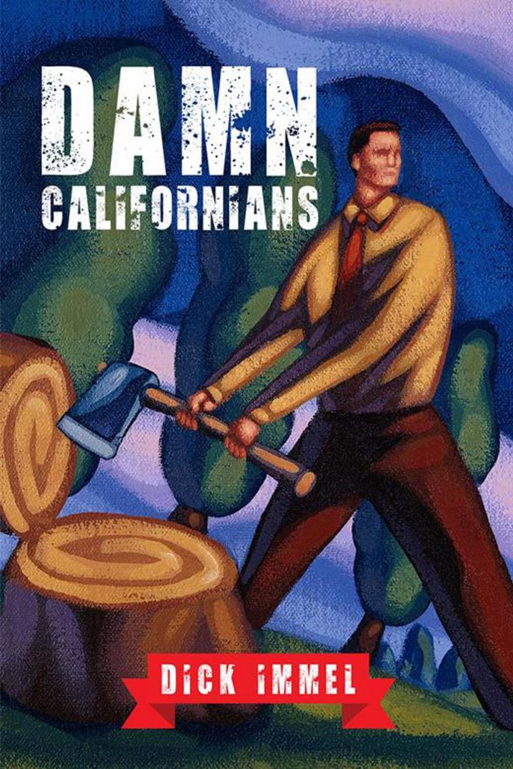 Big bigCover of Damn Californians