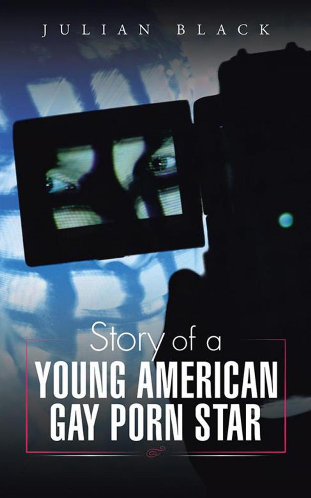 Big bigCover of Story of a Young American Gay Porn Star