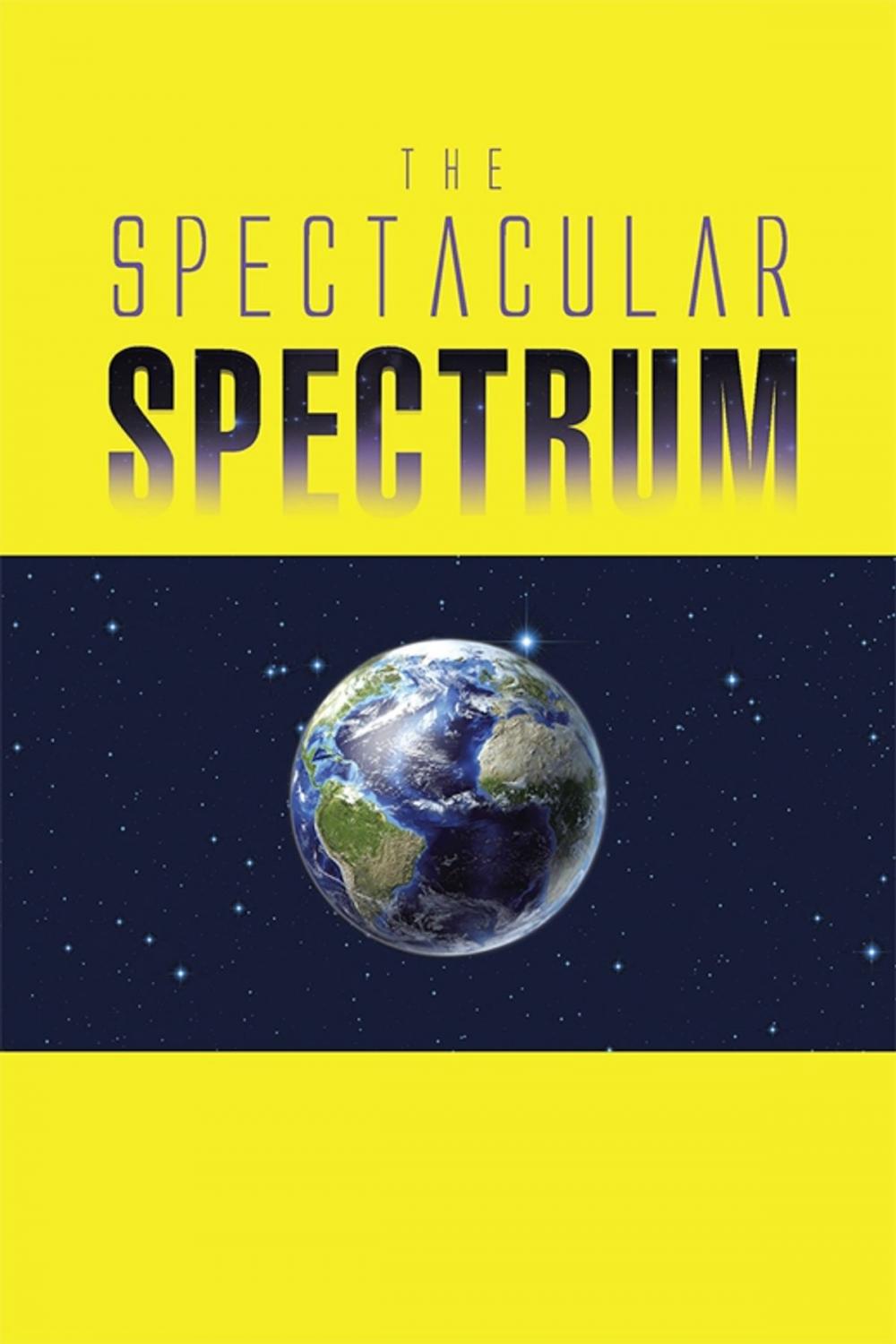 Big bigCover of The Spectacular Spectrum