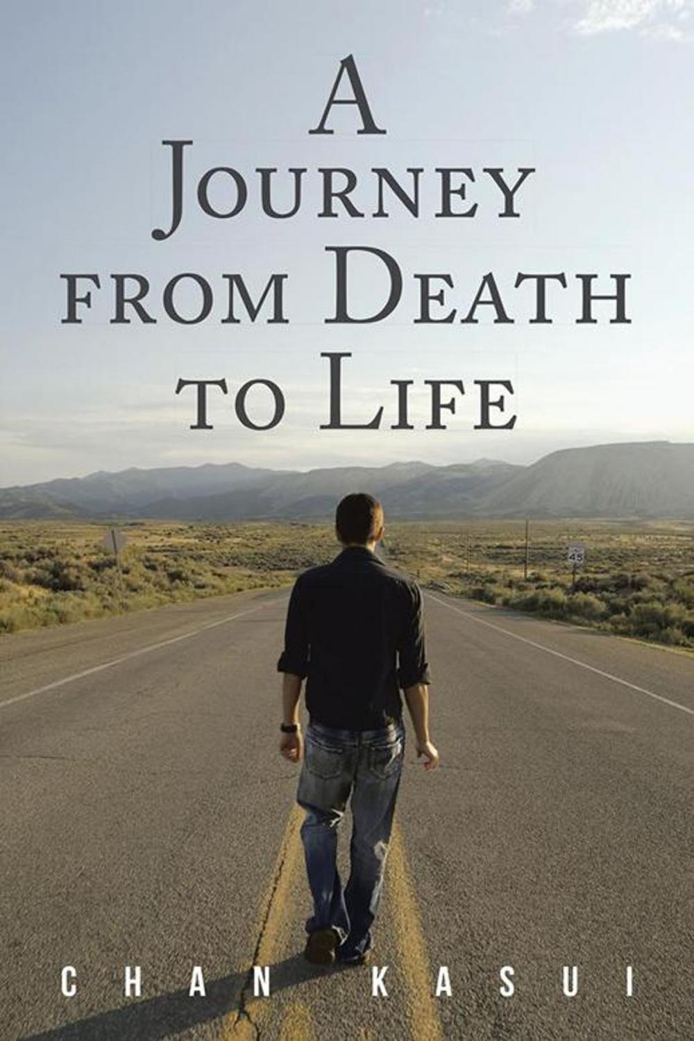 Big bigCover of A Journey from Death to Life