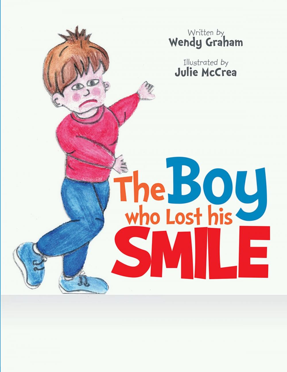 Big bigCover of The Boy Who Lost His Smile