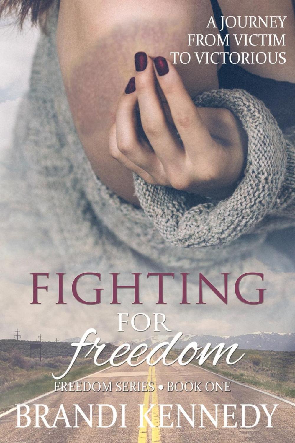 Big bigCover of Fighting For Freedom