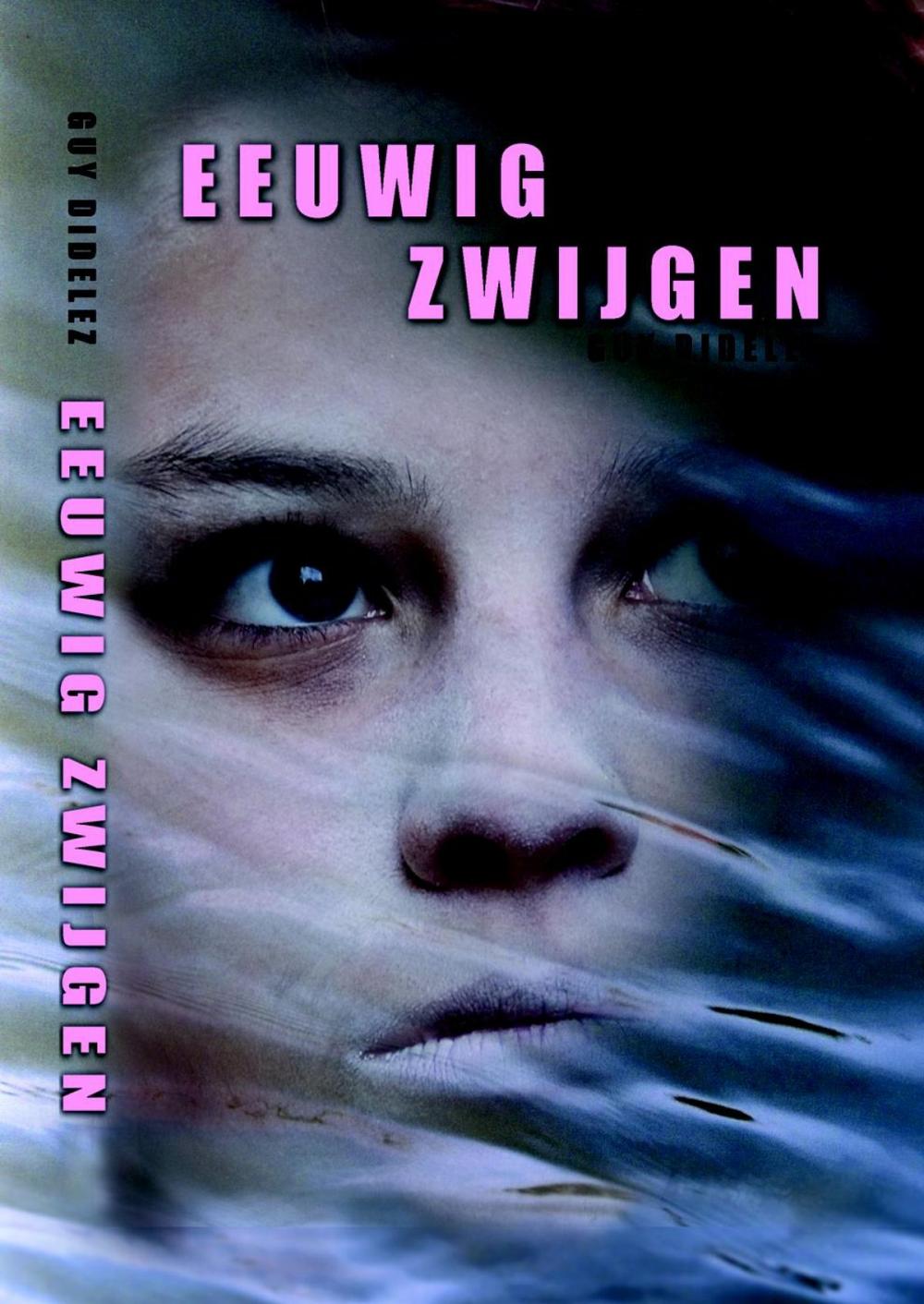 Big bigCover of Eeuwig zwijgen