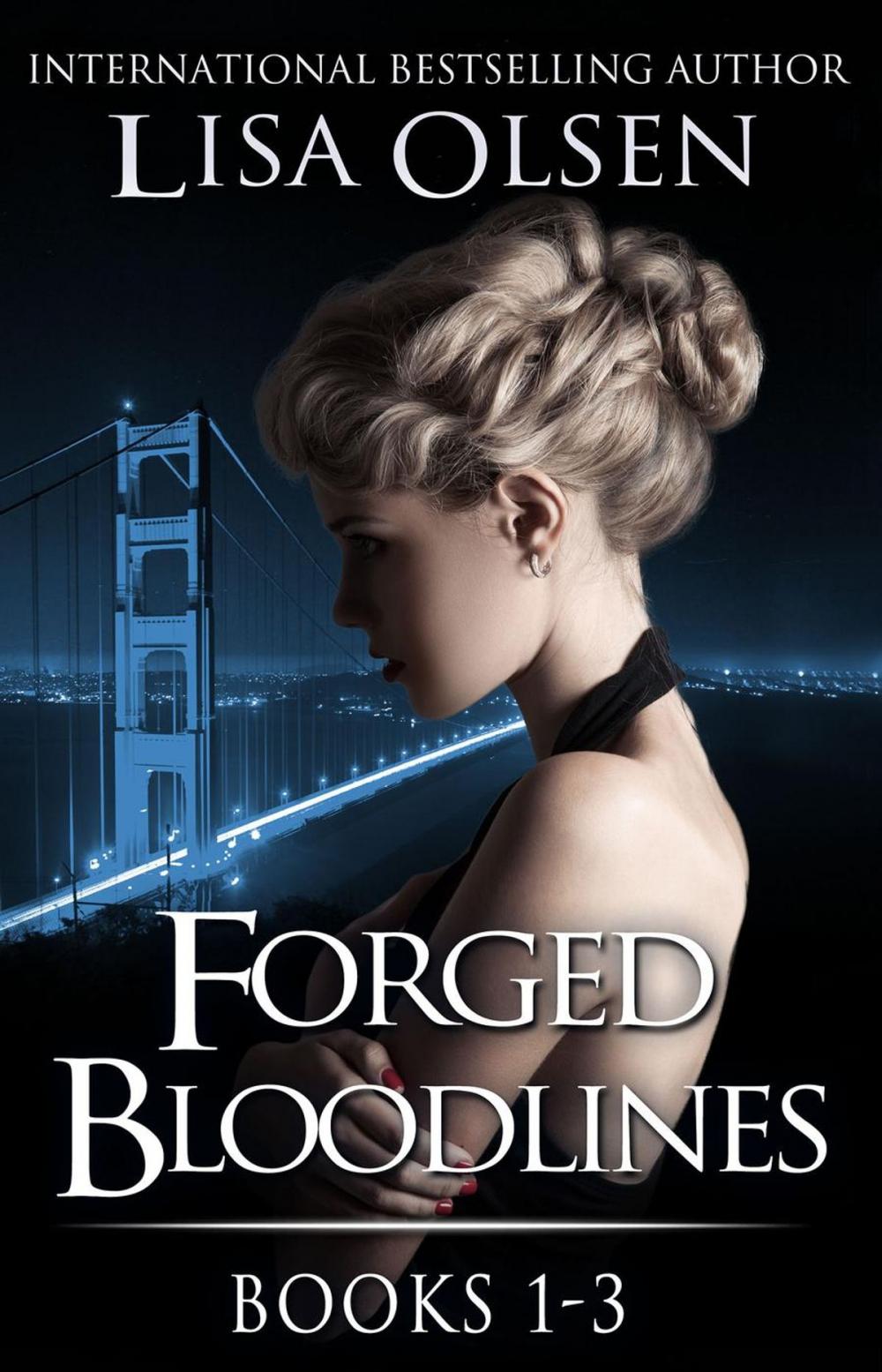 Big bigCover of Forged Bloodlines Boxed Set (Books 1-3)