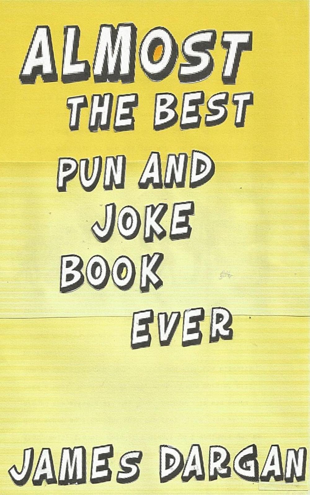 Big bigCover of Almost the Best Pun and Joke Book Ever