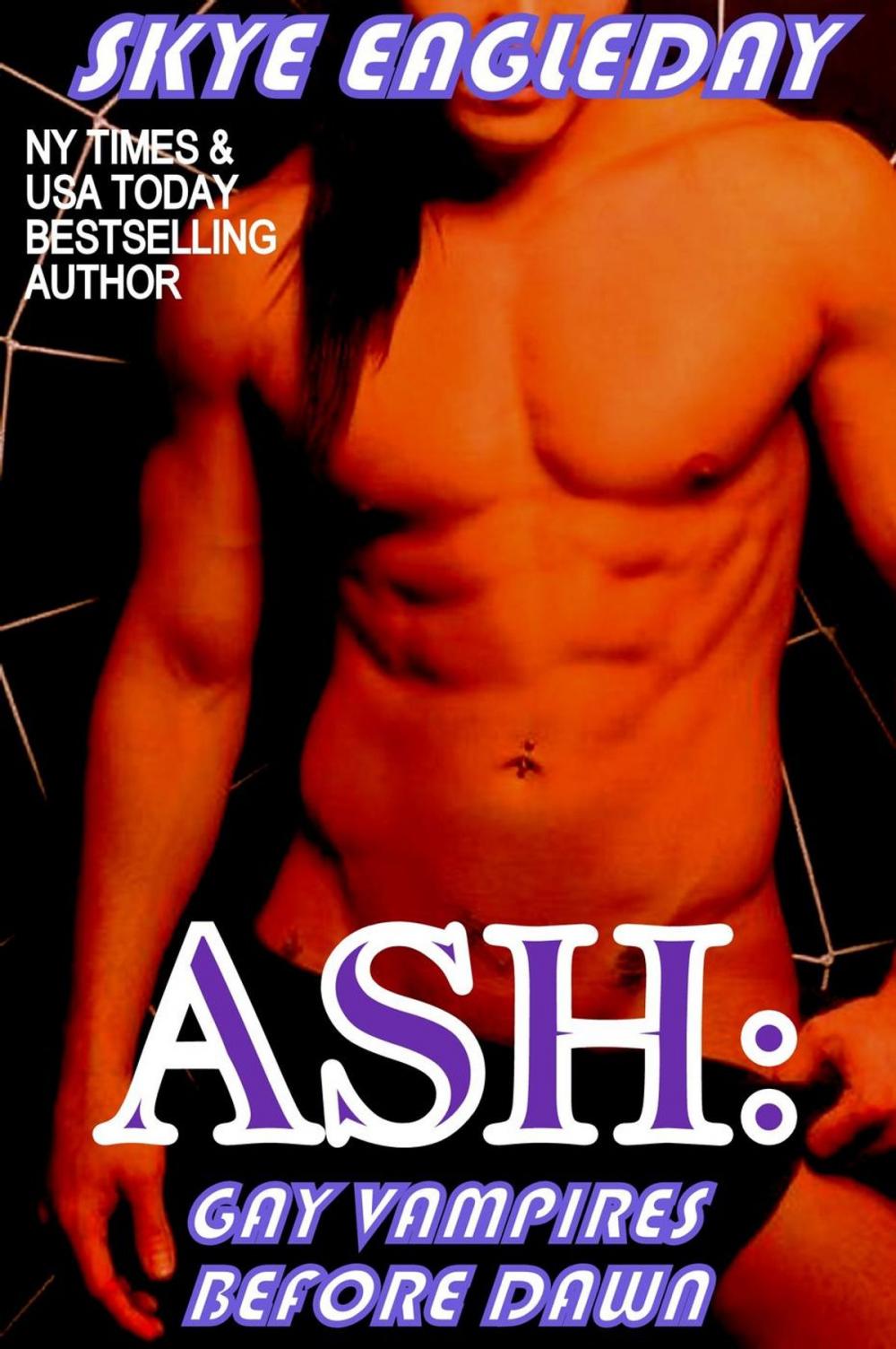 Big bigCover of Ash: Gay Vampires Before Dawn