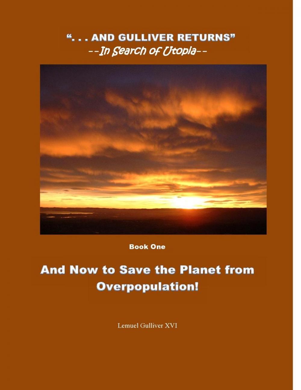 Big bigCover of And Now to Save the Planet from Overpopulation