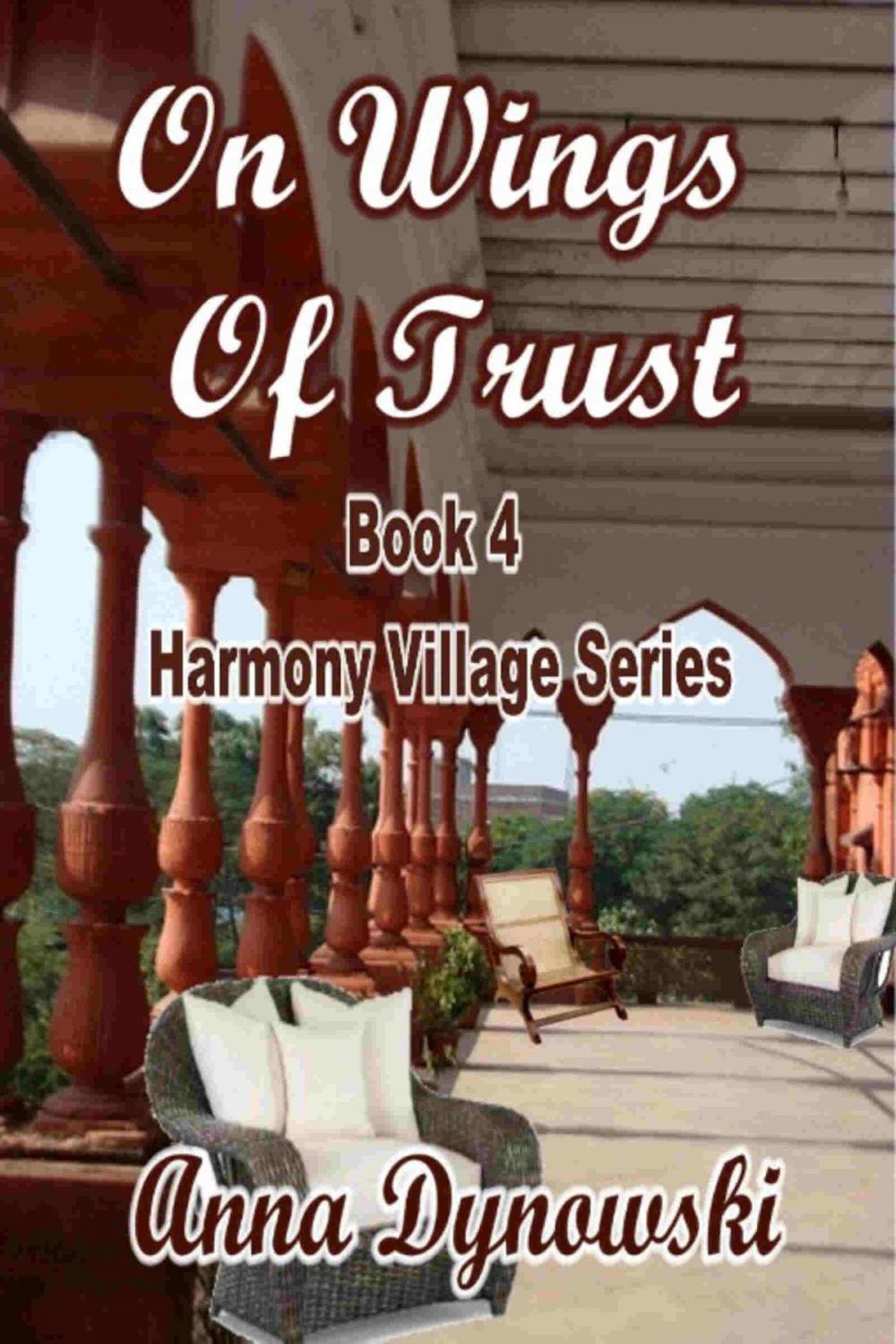 Big bigCover of On Wings of Trust: Harmony Village Series, Vol. 4